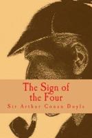 The Sign Of The Four [Large Print Edition]