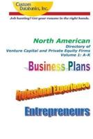 North American Directory of Venture Capital and Private Equity Firms Volume 1