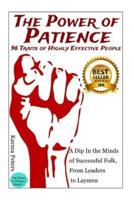 The Power of Patience - 96 Traits of Highly Effective People