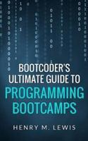 BootCoder's Ultimate Guide to Programming Bootcamps