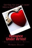 Romance Under Arrest