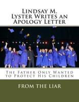 Lindsay M. Lyster Writes an Apology Letter