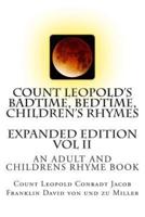 Count Leopold's Badtime, Bedtime, Children's Rhymes Vol II