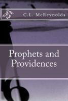Prophets and Providences