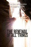 The Renewal of All Things