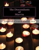 The Descendants of Marvin