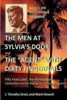 The Men At Sylvia's Door And The Agent With Dirty Fingernails