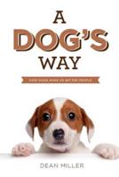 A Dog's Way