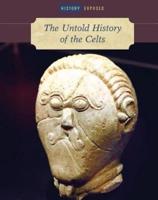 The Untold History of the Celts