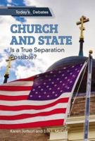 Church and State: Is a True Separation Possible?
