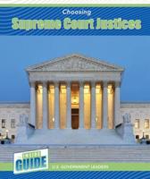 Choosing Supreme Court Justices