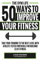 50 Ways to Improve Your Fitness