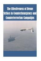 The Effectiveness of Drone Strikes in Counterinsurgency and Counterterrorism Campaigns