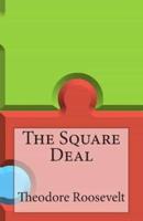 The Square Deal
