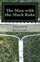 The Man With the Muck Rake