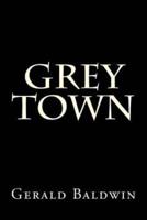 Grey Town