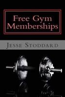 Free Gym Memberships
