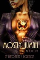 Mostly Human