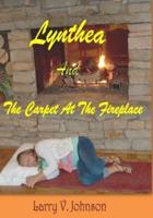 Lynthea And The Carpet At The Fireplace