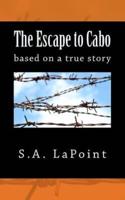 The Escape to Cabo