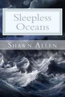 Sleepless Oceans