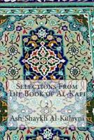 Selections from the Book of Al-Kafi