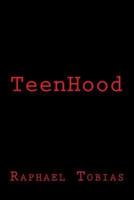 Teenhood