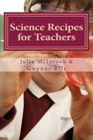 Science Recipes for Teachers