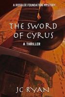 The Sword of Cyrus