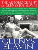 The Autobiography of Glenys Joy Slavin