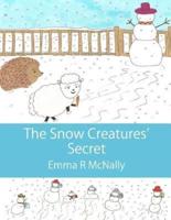 The Snow Creatures' Secret