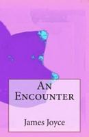 An Encounter