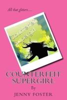Counterfeit Supergirl