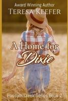 A Home for Dixie