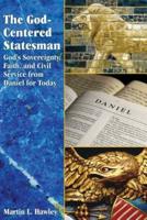 The God-Centered Statesman
