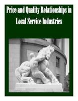 Price and Quality Relationships in Local Service Industries