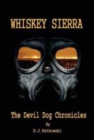 Whiskey Sierra - The Devil Dog Chronicles