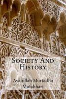 Society and History