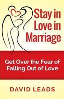 Stay in Love in Marriage