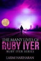 The Many Lives of Ruby Iyer