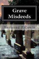 Grave Misdeeds