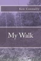My Walk