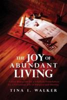 The Joy of Abundant Living