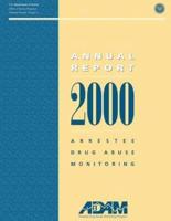 2000 Arrestee Drug Abuse Monitoring