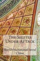 The Shiites Under Attack