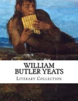 William Butler Yeats, Literary Collection