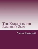 The Knight in the Panther's Skin