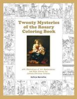 Twenty Mysteries of the Rosary Coloring Book