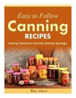 Easy-To-Follow Canning Recipes
