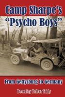 Camp Sharpe's "Psycho Boys"
